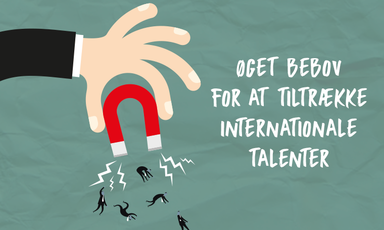 Øget behov for at tiltrække internationale talenter